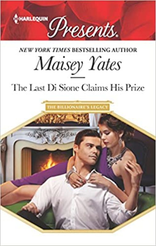 Book cover for "The Last Di Sione Claims His Prize" by Maisey Yates