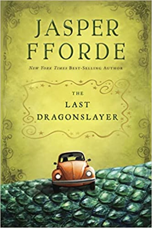 Book cover for "The Last Dragonslayer" by Jasper Fforde