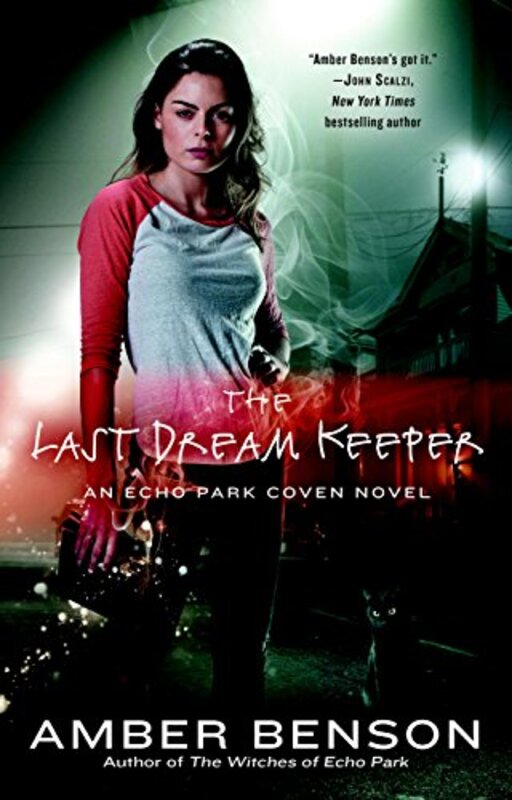 Book cover for "The Last Dream Keeper" by Amber Benson