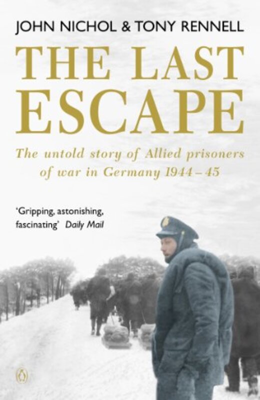 Book cover for "The Last Escape" by John Nichol