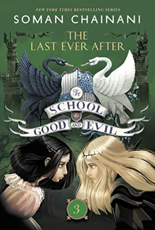 Book cover for "The Last Ever After" by Soman Chainani
