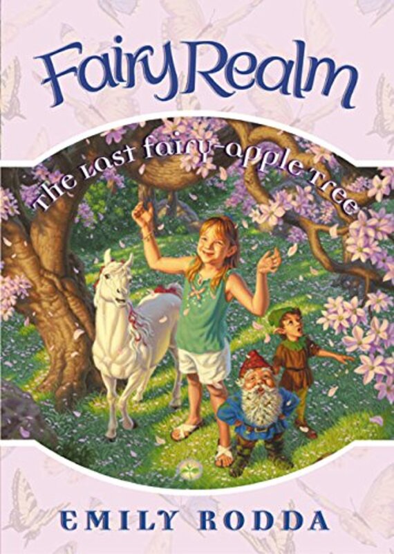 Book cover for "The Last Fairy-Apple Tree" by Emily Rodda