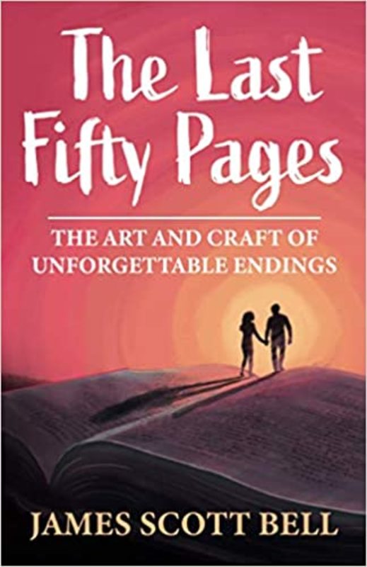 Book cover for "The Last Fifty Pages" by James Scott Bell