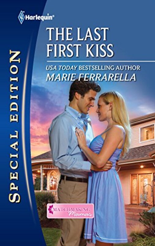 Book cover for "The Last First Kiss" by Marie Ferrarella
