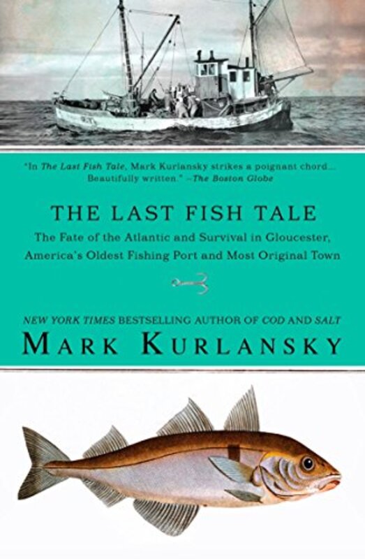 Book cover for "The Last Fish Tale" by Mark Kurlansky