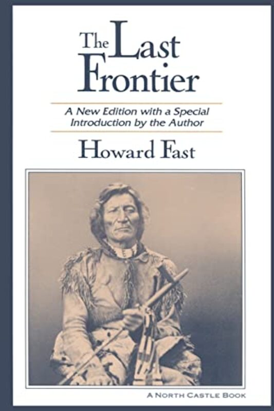 Book cover for "The Last Frontier" by Howard Fast