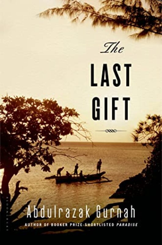 Book cover for "The Last Gift" by Abdulrazak Gurnah