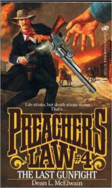 Book cover for "The Last Gunfight" by Dean L McElwain