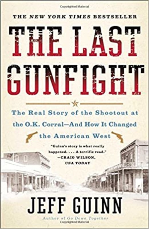 Book cover for "The Last Gunfight" by Jeff Guinn