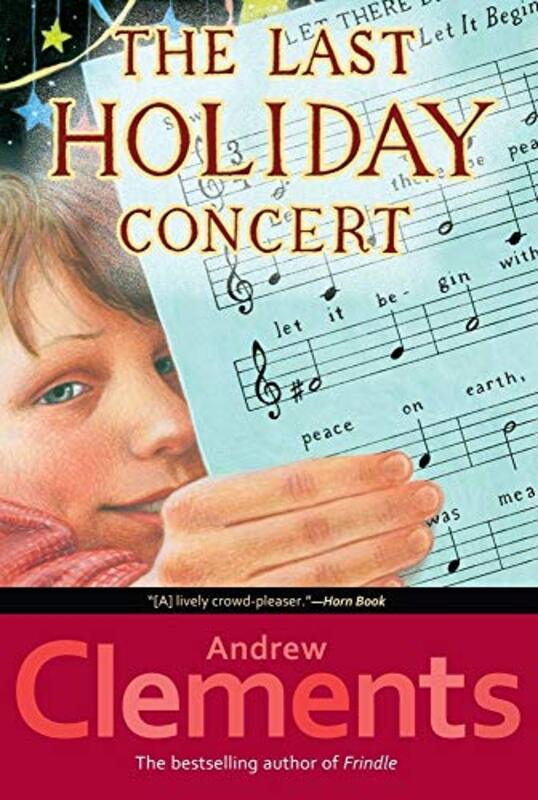 Book cover for "The Last Holiday Concert" by Andrew Clements