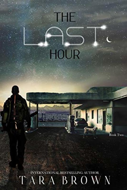 Book cover for "The Last Hour" by Tara Brown