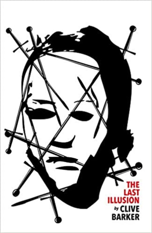 Book cover for "The Last Illusion" by Clive Barker