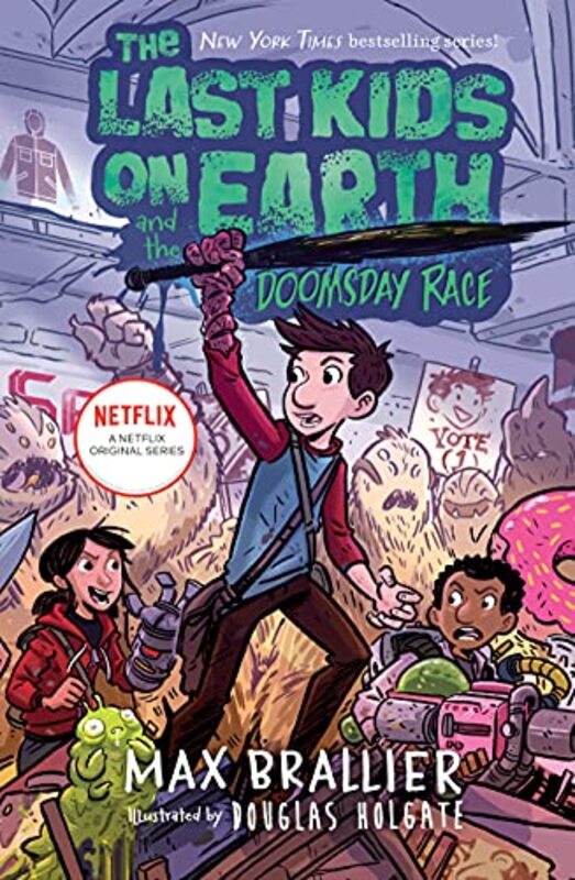 Book cover for "The Last Kids on Earth and the Doomsday Race" by Max Brallier