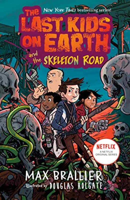 Book cover for "The Last Kids on Earth and the Skeleton Road" by Max Brallier
