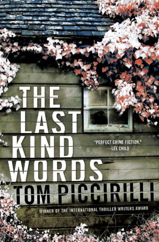 Book cover for "The Last Kind Words" by Tom Piccirilli