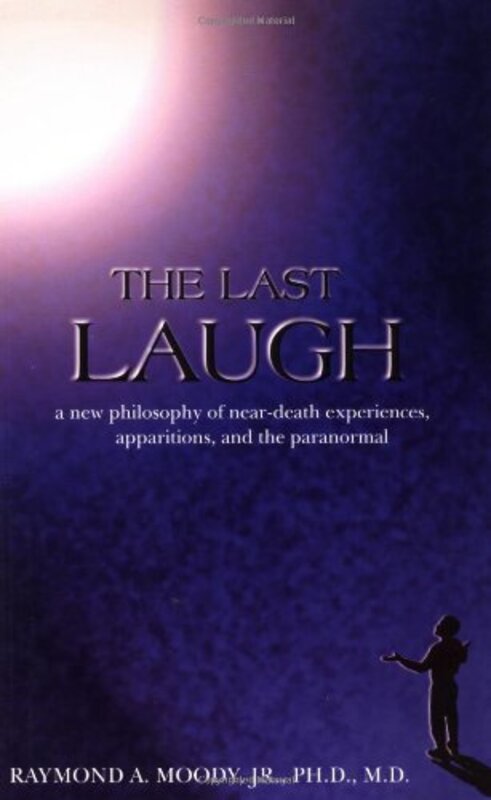 Book cover for "The Last Laugh" by Raymond A Moody Jr