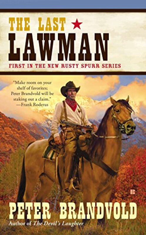 Book cover for "The Last Lawman" by Peter Brandvold