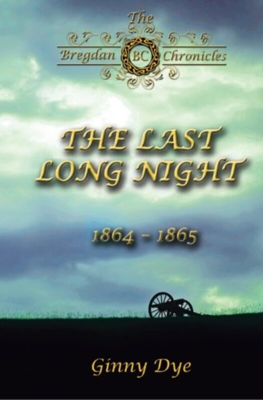 Book cover for "The Last Long Night" by Ginny Dye