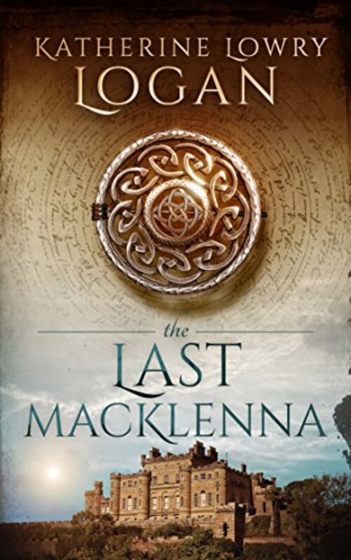 Book cover for "The Last MacKlenna" by Katherine Lowry Logan