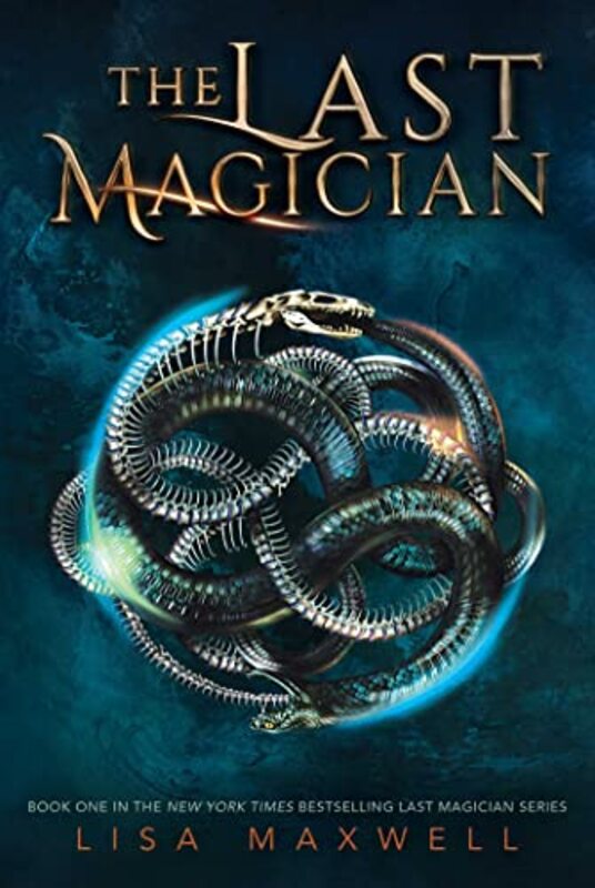 Book cover for "The Last Magician" by Lisa Maxwell
