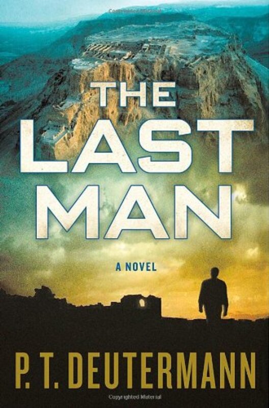 Book cover for "The Last Man" by PT Deutermann