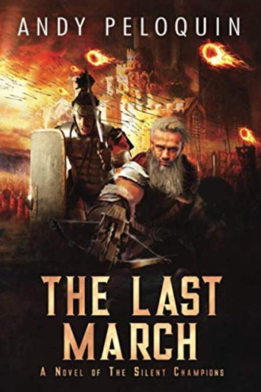 Book cover for "The Last March" by Andy Peloquin
