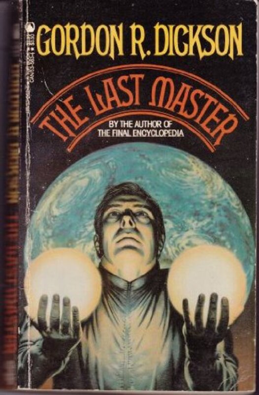 Book cover for "The Last Master" by Gordon R Dickson