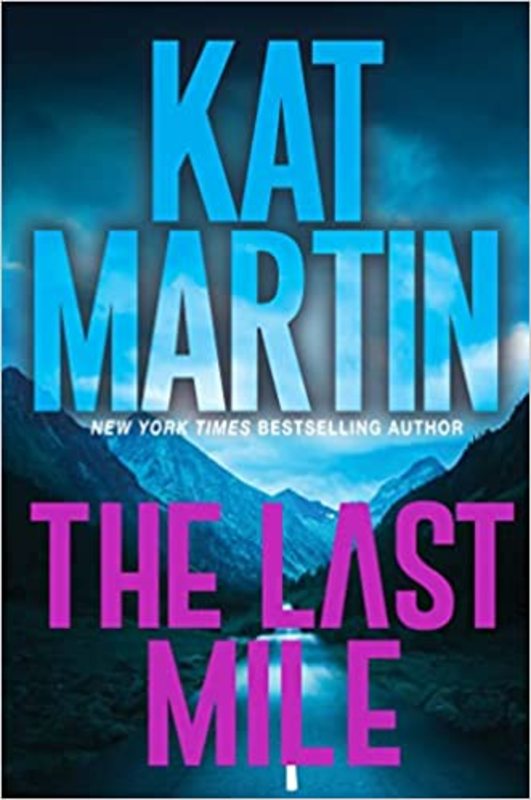 Book cover for "The Last Mile" by Kat Martin