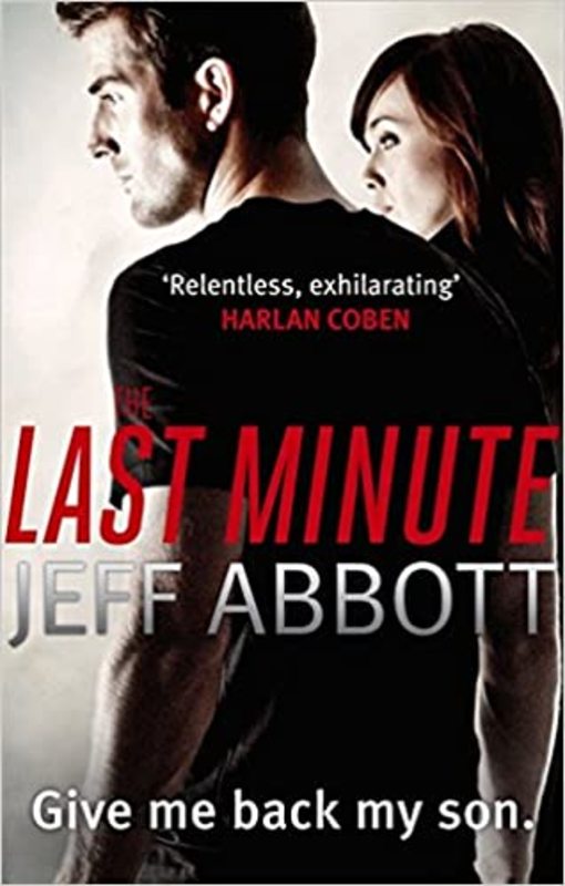 Book cover for "The Last Minute" by Jeff Abbott