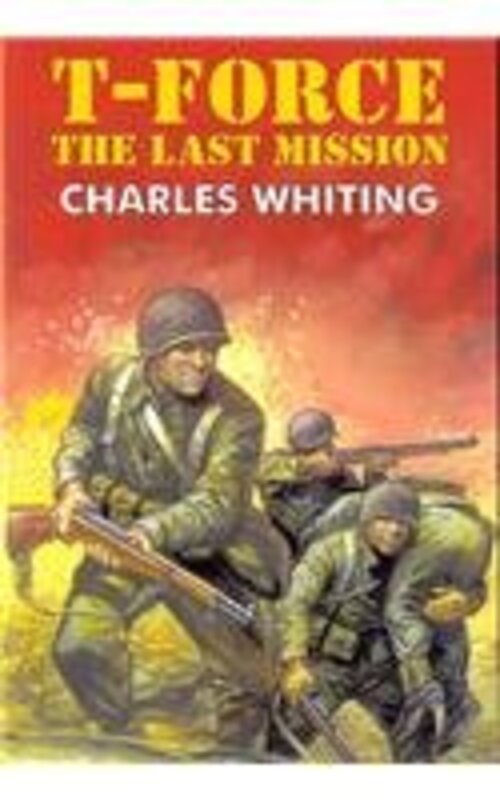 Book cover for "The Last Mission" by Charles Whiting