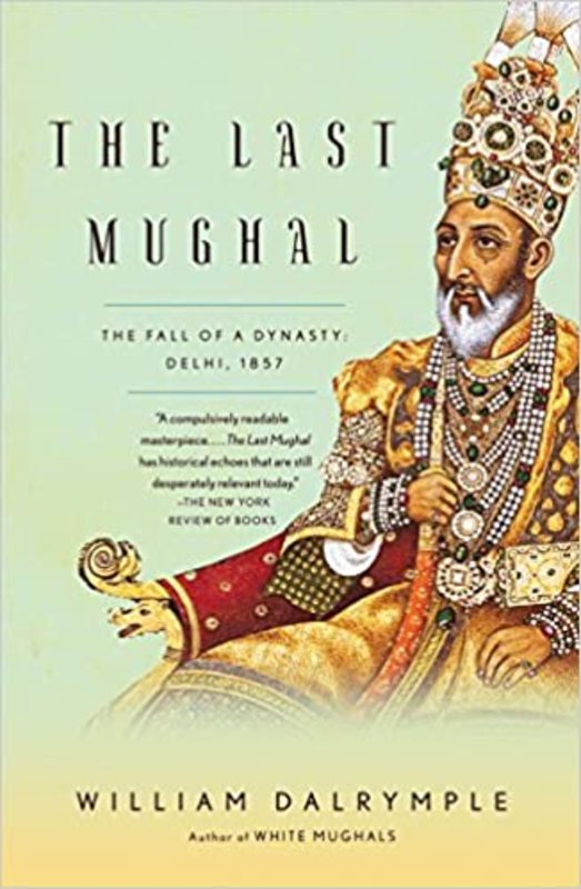 Book cover for "The Last Mughal" by William Dalrymple