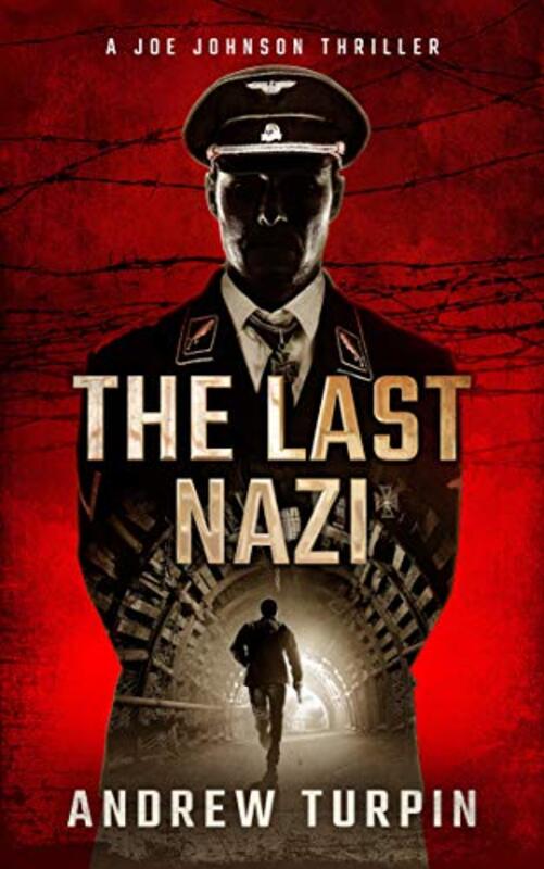 Book cover for "The Last Nazi" by Andrew Turpin
