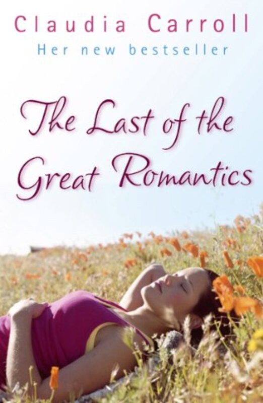 Book cover for "The Last Of The Great Romantics" by Claudia Carroll