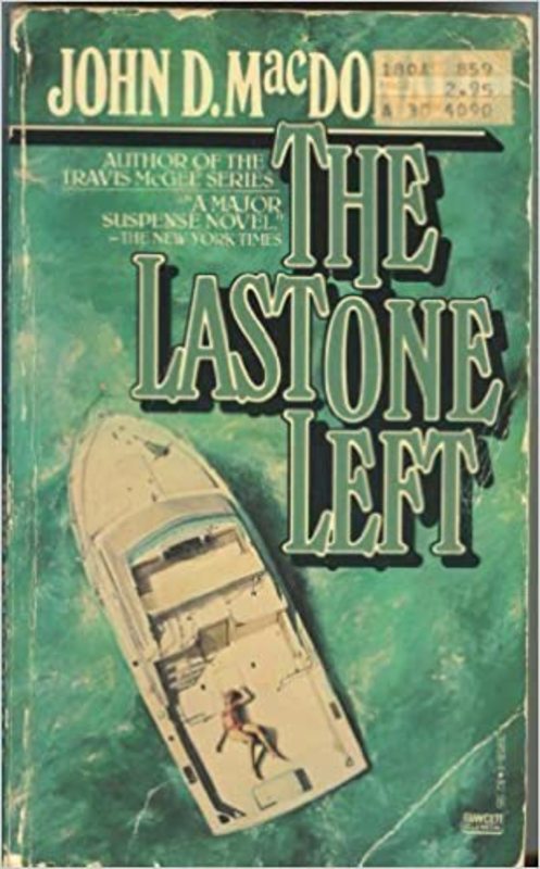 Book cover for "The Last One Left" by John D. MacDonald