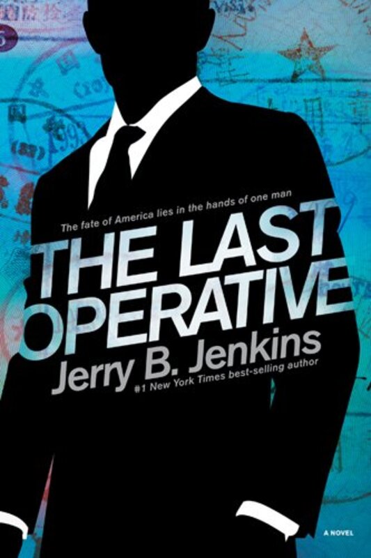 Book cover for "The Last Operative" by Jerry B Jenkins