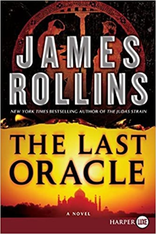 Book cover for "The Last Oracle" by James Rollins