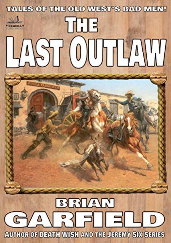 Book cover for "The Last Outlaw" by Brian Garfield
