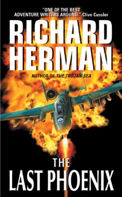 Book cover for "The Last Phoenix" by Richard Herman