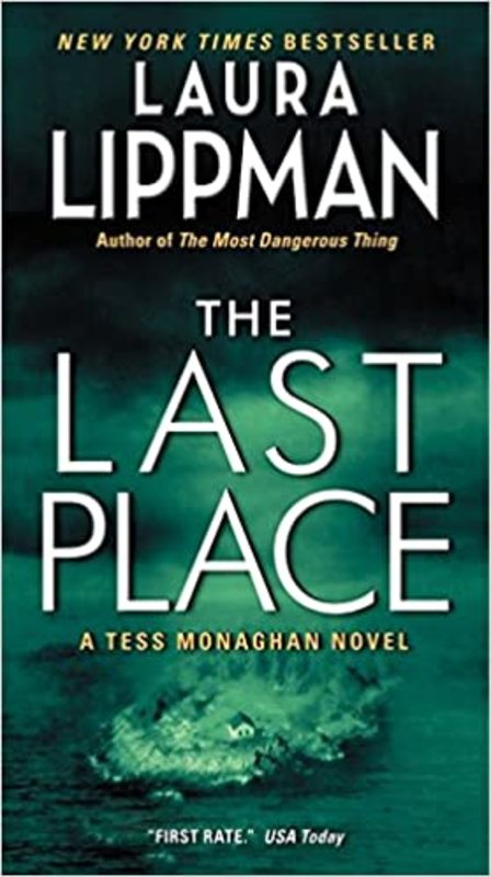 Book cover for "The Last Place" by Laura Lippman