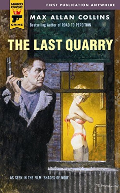Book cover for "The Last Quarry" by Max Allan Collins