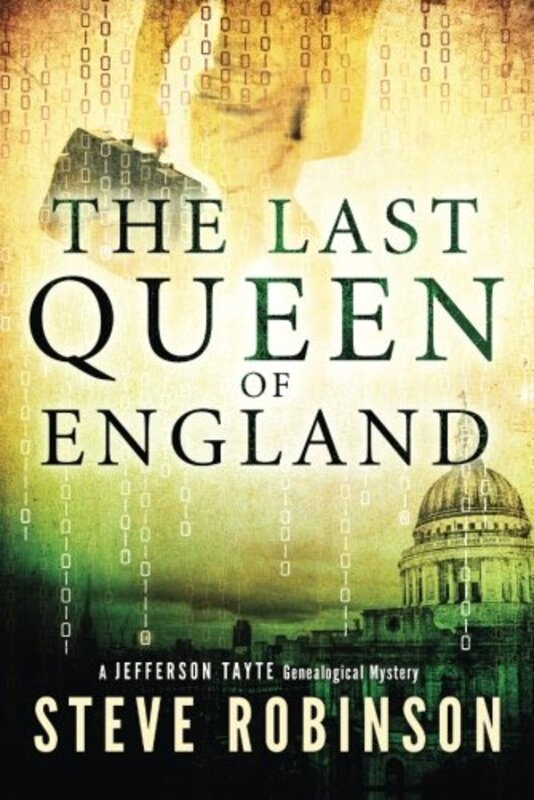 Book cover for "The Last Queen of England" by Steve Robinson