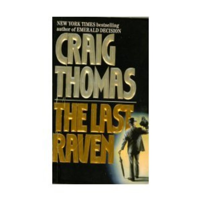 Book cover for "The Last Raven" by Craig Thomas