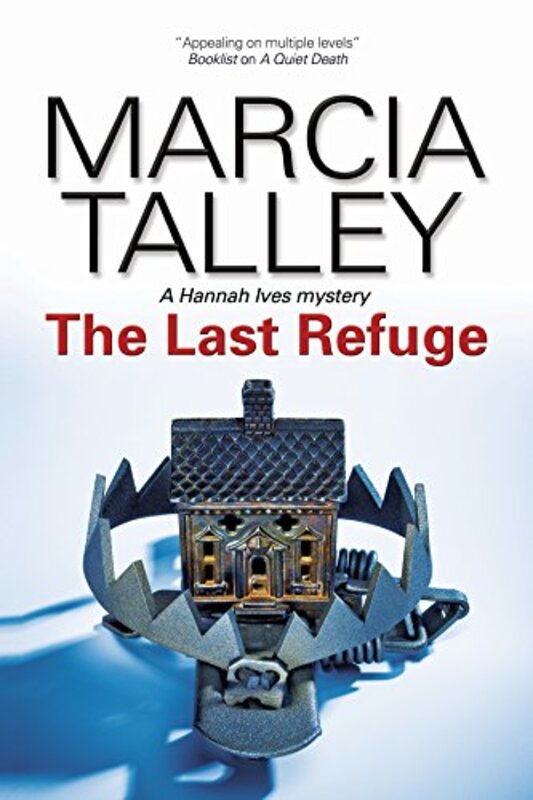 Book cover for "The Last Refuge" by Marcia Talley