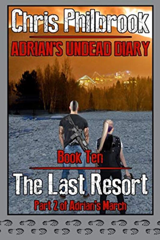 Book cover for "The Last Resort" by Chris Philbrook