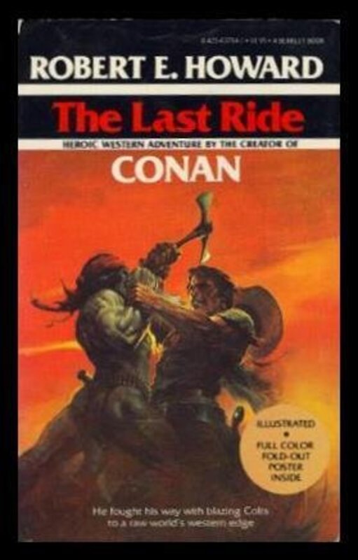 Book cover for "The Last Ride" by Robert E Howard