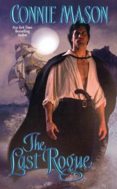 Book cover for "The Last Rogue" by Connie Mason