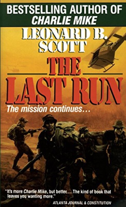 Book cover for "The Last Run" by Leonard B Scott