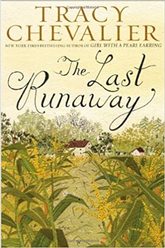 Book cover for "The Last Runaway" by Tracy Chevalier