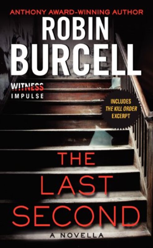 Book cover for "The Last Second" by Robin Burcell
