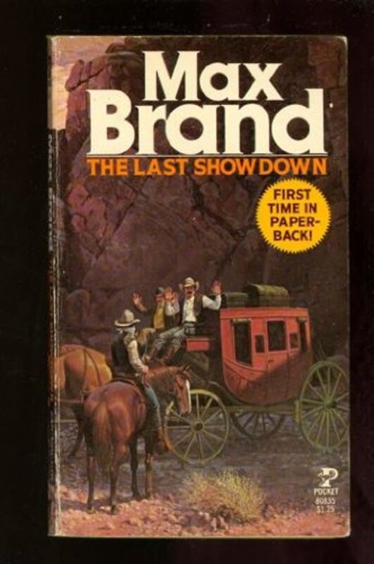 Book cover for "The Last Showdown" by Max Brand